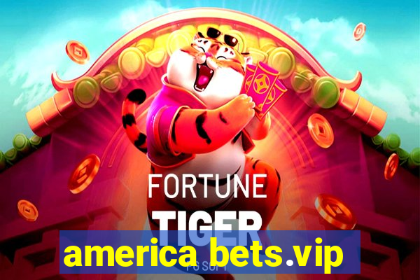 america bets.vip